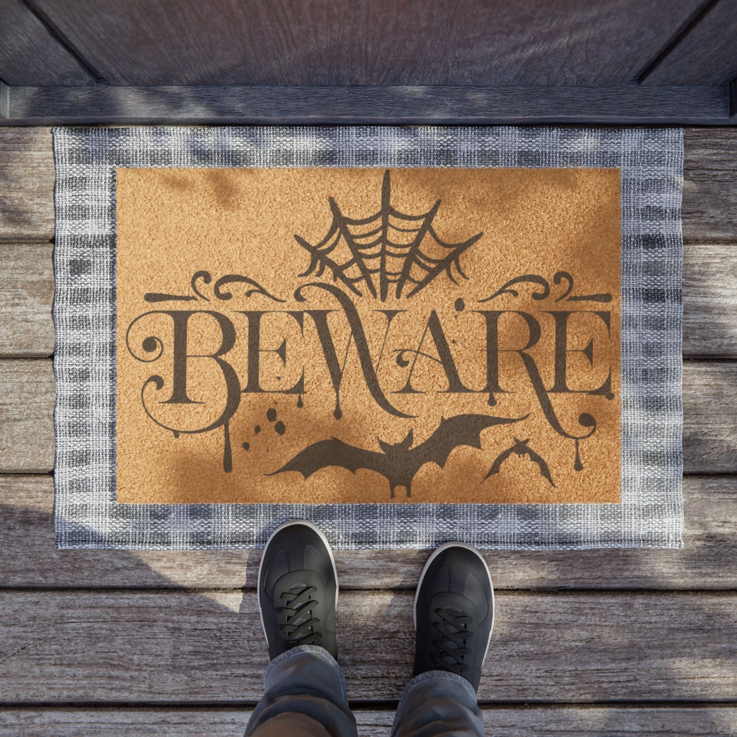 BEWARE