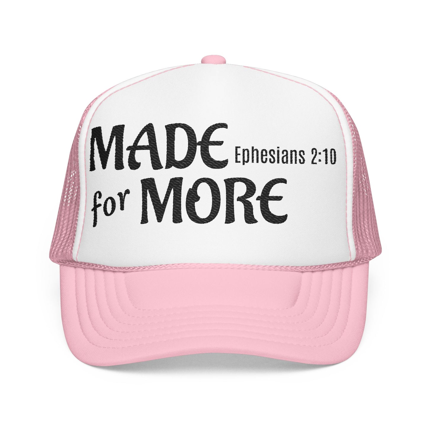 Made 4 More Trucker hat