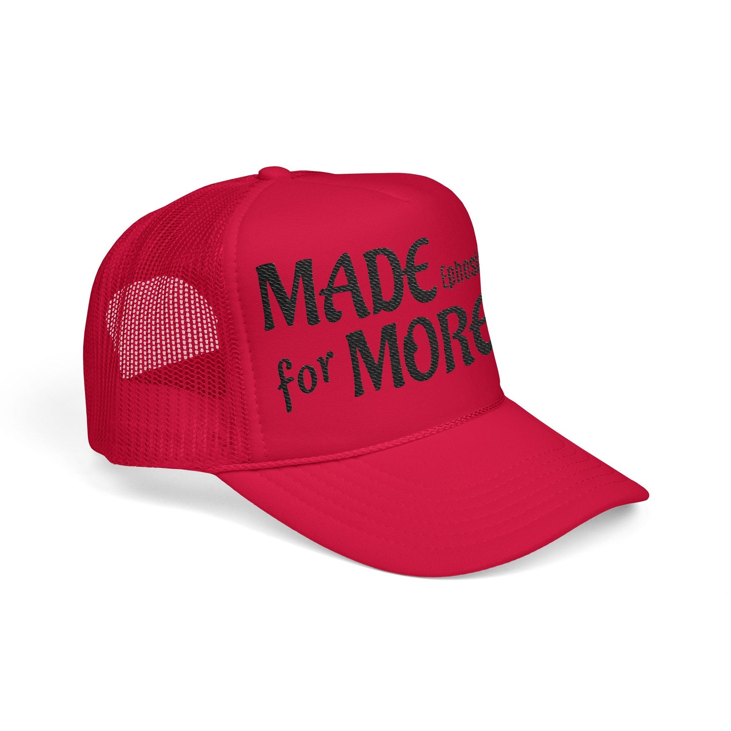 Made 4 More Trucker hat
