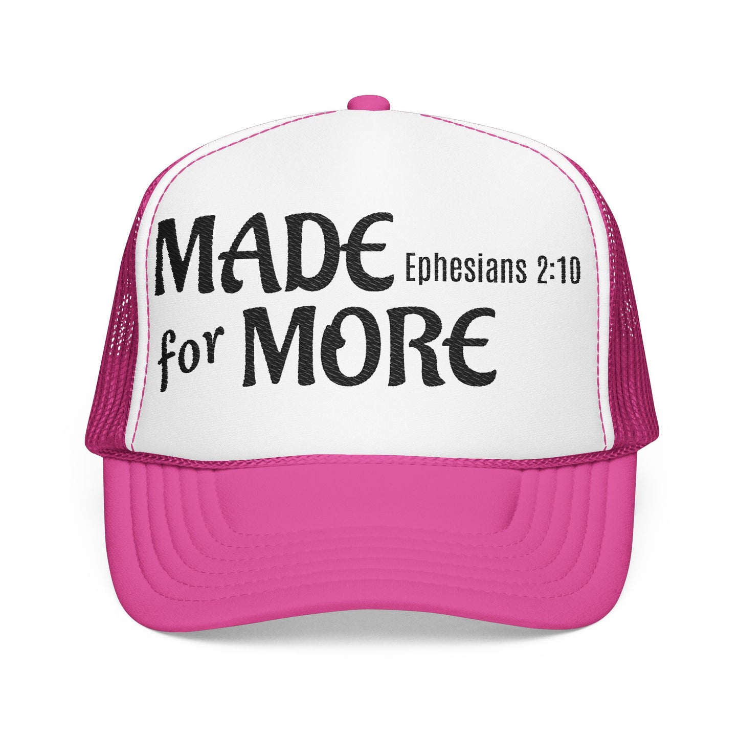 Made 4 More Trucker hat